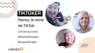 ¿Quieren ser TikToker? Nancy Roqueta cuenta cómo superó los 3MM de seguidores