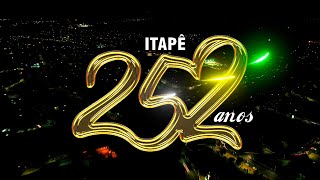 Itapê 252 anos