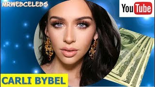 How much money does CARLI BYBEL make on YouTube 2017