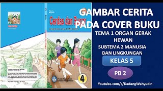 GAMBAR CERITA PADA COVER BUKU #gambarceritapadacoverbuku #dadangwahyudin #muatansbdp #tema1subtema2