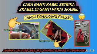 CARA PASANG Kabel Setrika Terbaru‼️