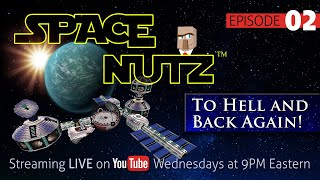 Minecraft SPACE NUTZ | Ep. 2 | To Hell and Back Again!