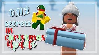 SECRETS IN THE NEW BLOXBURG CHRISTMAS UPDATE! 0.11.2