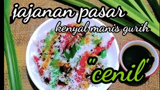 cara membuat cenil mudah dan enak takaran sendok| resep cenil tapioka jajanan pasar