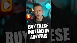 DON’T BUY AVENTUS! BUY THESE INSTEAD