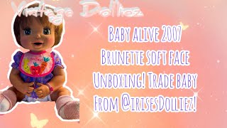 Baby alive 2007 soft face unboxing! Trade baby from @Irises._.dolliez! 💕🫶🏻