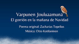 Varpunen Jouluaamuna (El gorrión en la mañana de Navidad) - Aula Erasmus+