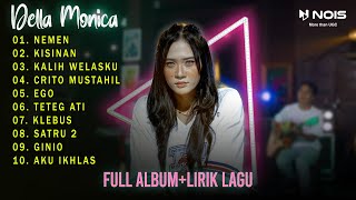 DELLA MONICA "NEMEN" KOLEKSI LAGU AKUSTIK FULL ALBUM 2023 & LIRIK LAGU