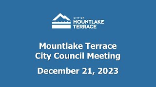 Mountlake Terrace City Council Meeting - December 21, 2023