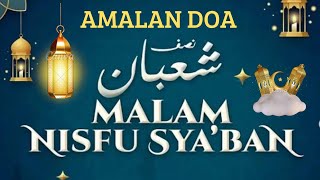 Doa Malam Nishfu Sya'ban