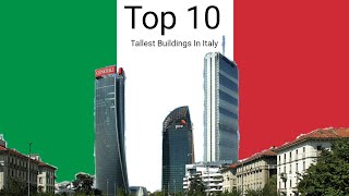 Top 10 Tallest Building In Italy