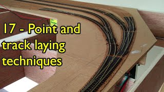 17 - Point and track laying techniques | Future plans