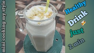 Healthy drink ( yummy and healthy) recipe by mini cooking my style