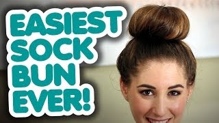 Easiest Sock Bun Ever! A Simple Sock Bun Tutorial.