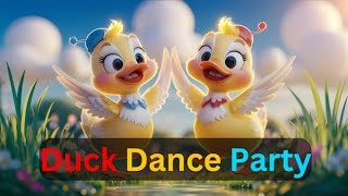 Ducks Dance Party 🎉🥳 Song : Nursery Rhymes & Kids Fun Songs!