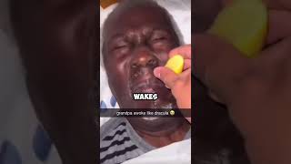 He wakes up his grandpa with a lemon 😂