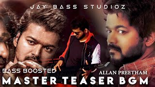 Master - Teaser BGM Bass Boosted | Thalapathy Vijay | Allan Preetham | JBS | Jay Studioz