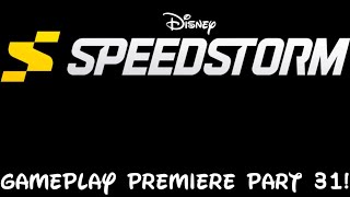 Disney Speedstorm Gameplay Premiere Part 31!