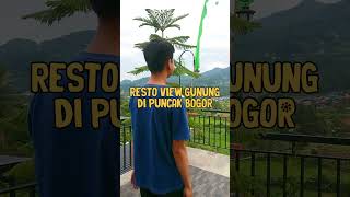 Resto View Gunung di Puncak Bogor 🤩 #shorts