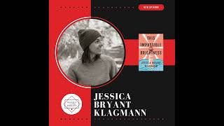 Jessica Bryant Klagmann - THIS IMPOSSIBLE BRIGHTNESS