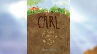 Story: Carl and the Meaning of Life