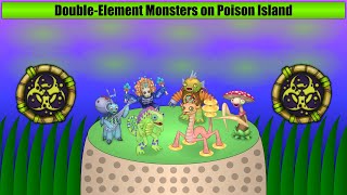 Poison Island - Double-Elementals