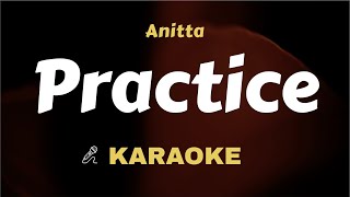 Anitta - Practice ( Karaoke ) Instrumental / Lyrics Video / Piano / Acoustic / Clean track