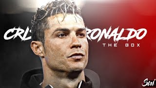 CRISTIANO RONALDO●EDIT THE BOX●1080P 60FPS EDIT🔥@5str-tesla