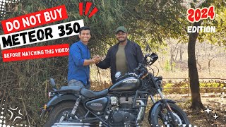 Do not buy METEOR 350 in 2024 🙅🏻‍♂️ | Rider Review after 15000 Kms | Meteor 350 2024 I Vlog 123