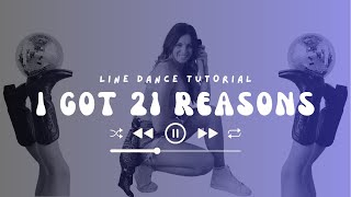 Learn "I Got 21 Reasons" in 4 Minutes [21 Reasons] Line Dance Tutorial