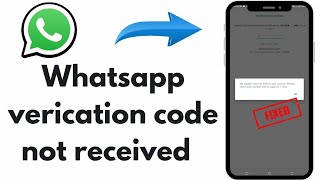 How we can fix Whatsapp verication code not reseve ✅Whatsapp verication code not reseve issue solve