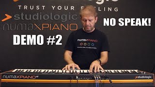 Studiologic Numa X Piano Demo #2 by Paolo Principi (no speak!)