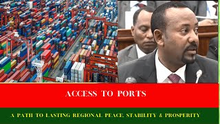 Ethiopia & Eritrea: Access to Ports: A Path to Lasting Regional Peace, Stability & Prosperity