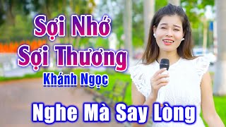 Sợi Nhớ Sợi Thương - Em Gái Xinh Đẹp Hát Đường Phố Nghe Mà Say Lòng - Khánh Ngọc