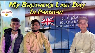 My brother's Last Day in Pakistan😔|Last Meetup |Anees Squad se Mulaqat |#HamoonKashmiri