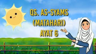 Hafalan Qur'an surat As-Syams ayat 6