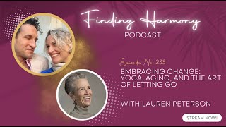 Embracing Change: Yoga, Aging, and the Art of Letting Go