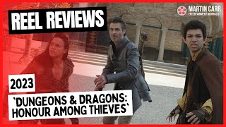 ‘Dungeons & Dragons: Honour Amongst Thieves’ - Martin Carr’s Reel Reviews