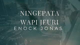 ENOCK JONAS - Ningepata wapi jeuri