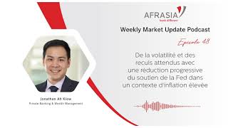 AfrAsia Weekly Market Update - Episode 48