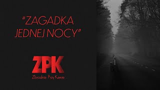 Zagadka jednej nocy