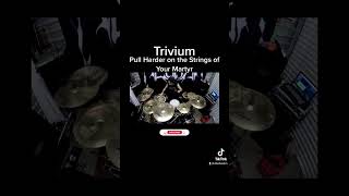 Pull Harder on the Strings of Your Martyr #trivium #drumcover  #triviumfan #triviumcover #mattheafy