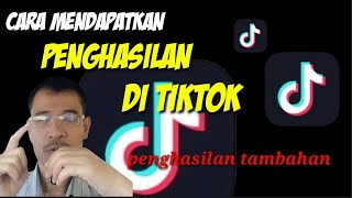 CARA DAPATKAN PENGHASILAN ➡️DITIKTOK➡️ PENGHASILAN TAMBAHAN