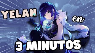 YELAN en 3 MINUTOS 🌊 | 4.0 Genshin Impact