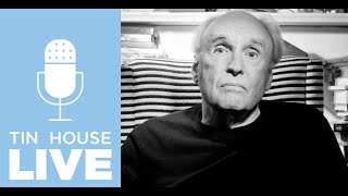 Frank Bidart : Tin House Live