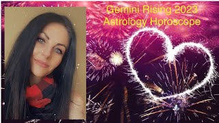 Gemini Rising 2023 Astrology Horoscope