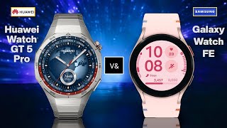 Huawei Watch GT 5 Pro vs Samsung Galaxy Watch FE