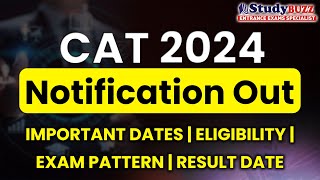 Big Update: CAT 2024 official notification out: Imp dates, Eligibility, Exam Pattern, Cutoffs