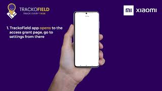 TrackoField Battery Optimization Setting For Xiaomi/MI Phones