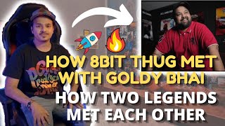 How 8bit Thug Met 8bit Goldy ❤🥺| Thug Revealed | S8UL